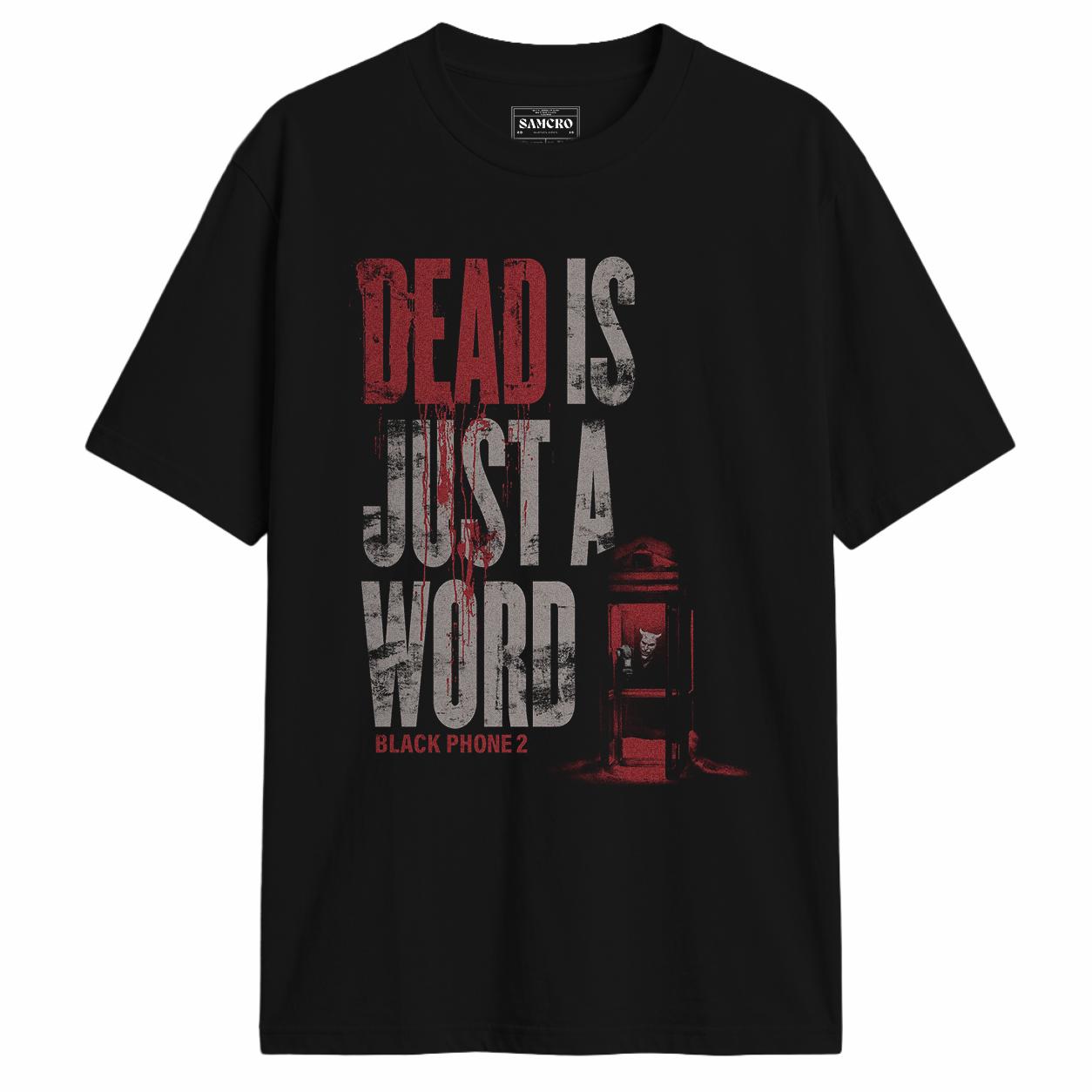 Black Phone - Dead Is Just a Word