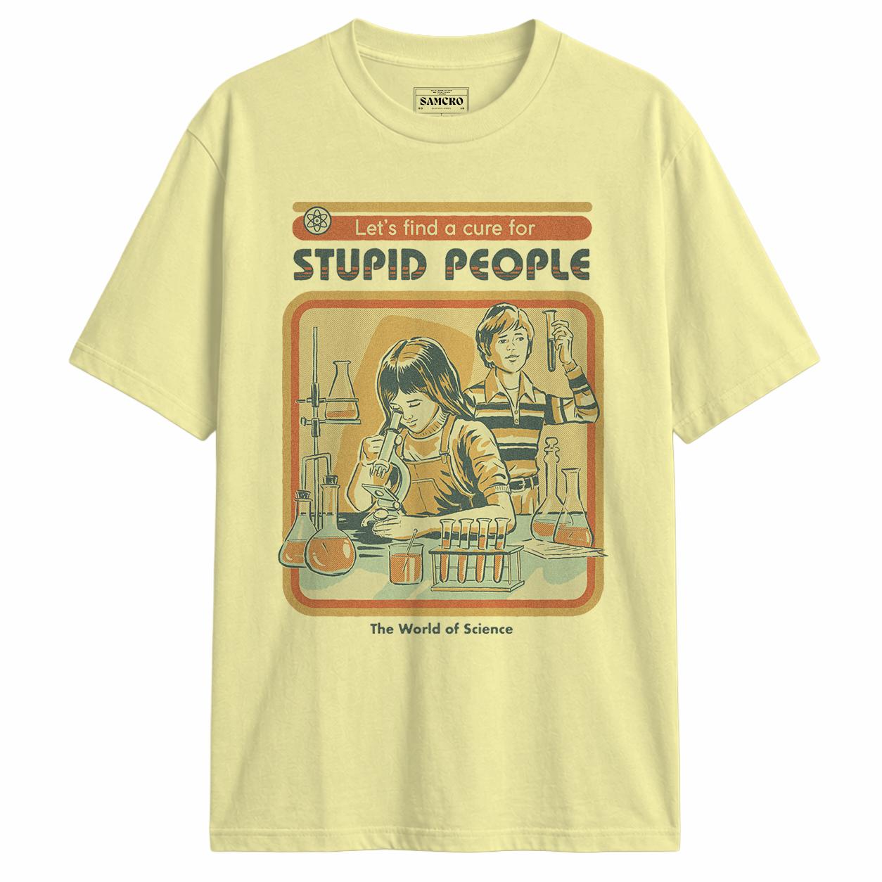 Stupid People