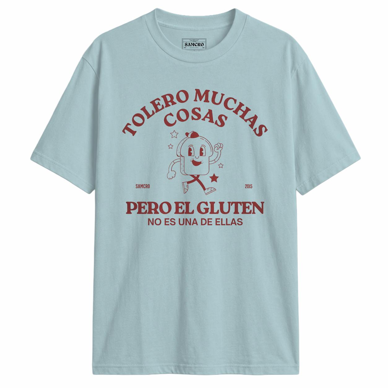 Tolero muchas cosas pero el gluten no es una de ellas